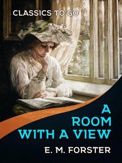 A Room with a View (eBook, ePUB) - Forster, E. M.