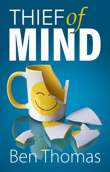 Thief of Mind (eBook, ePUB) Thief of Mind (eBook, ePUB)