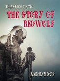 The Story of Beowulf (eBook, ePUB)