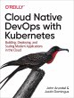 Cloud Native DevOps with Kubernetes... - Bild 1