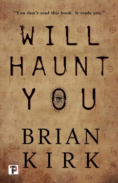 Will Haunt You (eBook, ePUB) - Kirk, Brian