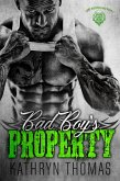 Bad Boy's Property (Lost Disciples MC, #1) (eBook, ePUB)