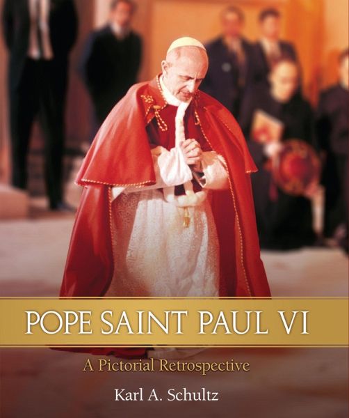 Pope Saint Paul VI (eBook, ePUB) Pope Saint Paul VI (eBook, ePUB)