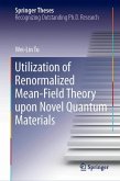 Utilization of Renormalized Mean-Field Theory upon Novel Quantum Materials