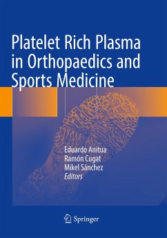 Platelet Rich Plasma in Orthopaedics and Sports Medicine