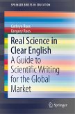 Real Science in Clear English
