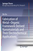 Fabrication of Metal¿Organic Framework Derived Nanomaterials and Their Electrochemical Applications