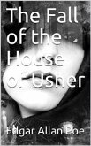 The Fall of the House of Usher (eBook, PDF)