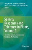 Salinity Responses and Tolerance in Plants, Volume 1