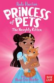 Princess of Pets: The Naughty Kitten (eBook, ePUB)