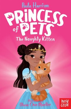 Princess of Pets: The Naughty Kitten (eBook, ePUB) - Harrison, Paula