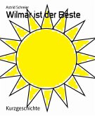 Wilmar ist der Beste (eBook, ePUB)