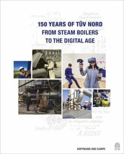 150 Years of TÜV NORD - Paetrow, Stephan;Sander, Tim;vom Lehn, Marcel