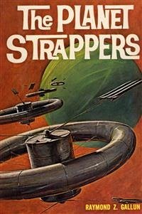 The Planet Strappers (eBook, ePUB) - Z. Gallun, Raymond