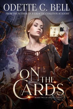 On the Cards Book Two (eBook, ePUB) - Bell, Odette C.