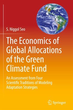 The Economics of Global Allocations of the Green Climate Fund - Seo, S. Niggol