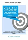 Gezielt vorbereitet mit den Aufgaben und Lösungen der Einstellungsjahre 2018 und 2019 / 3. Qualifikationsebene