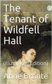 The Tenant of Wildfell Hall (eBook, PDF)