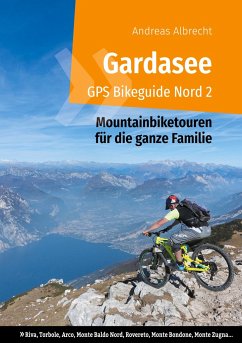 Gardasee GPS Bikeguide Nord 2 - Albrecht, Andreas