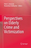 Perspectives on Elderly Crime and Victimization