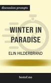 Summary: &quote;Winter in Paradise&quote; by Elin Hilderbrand   Discussion Prompts (eBook, ePUB)