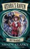 Keara's Raven: Betrayal (eBook, ePUB)