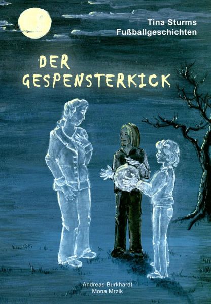 Der Gespensterkick (eBook, ePUB)