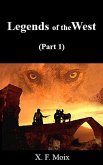 Legends of the West Part 1 (eBook, ePUB) Legends of the West Part 1 (eBook, ePUB)