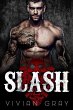 Slash (Savage Hearts MC, #1) (eBook,... - Bild 1