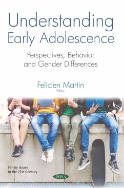 Understanding Early Adolescence: Perspectives, Behavior and Gender Differences (eBook, PDF)