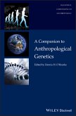 A Companion to Anthropological Genetics (eBook, ePUB)