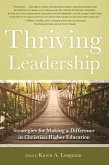 Thriving in Leadership (eBook, ePUB)