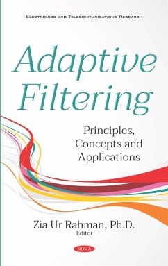 Adaptive Filtering: Principles, Concepts and Applications (eBook, PDF)