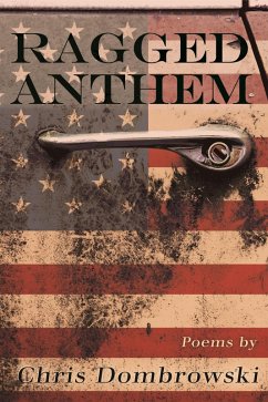 Ragged Anthem (eBook, ePUB) - Dombrowski, Chris