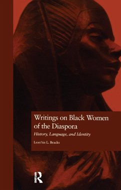 Writings on Black Women of the Diaspora (eBook, PDF) - Bracks, Lean'tin