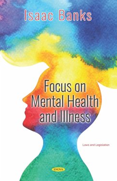 Focus on Mental Health and Illness (eBook, PDF)