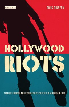 Hollywood Riots (eBook, ePUB) - Dibbern, Doug