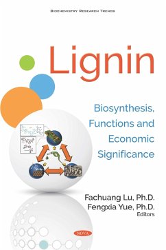 Lignin: Biosynthesis, Functions and Economic Significance (eBook, PDF)