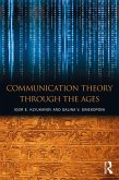 Communication Theory Through the Ages (eBook, ePUB)