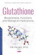 Glutathione: Biosynthesis, Functions... - Bild 1