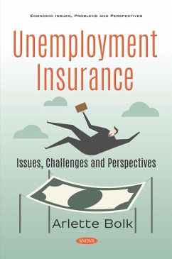 Unemployment Insurance: Issues, Challenges and Perspectives (eBook, PDF)