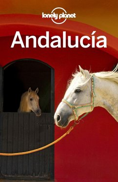 Lonely Planet Andalucia (eBook, ePUB) - Lonely Planet, Lonely Planet
