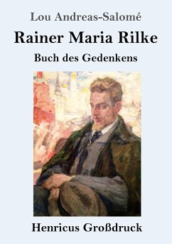 Rainer Maria Rilke (Großdruck) - Andreas-Salomé, Lou