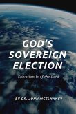 God's Sovereign Election