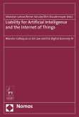 Liability for Artificial Intelligence and the Internet of Things (eBook, PDF)