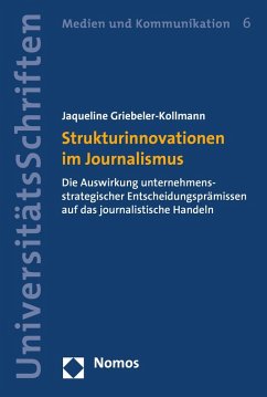 Strukturinnovationen im Journalismus (eBook, PDF) - Griebeler-Kollmann, Jaqueline
