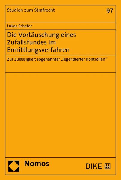 Die Vortäuschung eines Zufallsfundes im Ermittlungsverfahren (eBook, PDF)