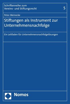 Stiftungen als Instrument zur Unternehmensnachfolge (eBook, PDF) - Meinecke, Peter