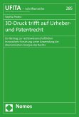 3D-Druck trifft auf Urheber- und Patentrecht (eBook, PDF)