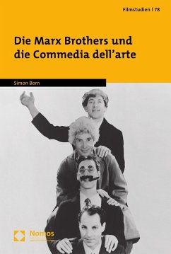 Die Marx Brothers und die Commedia dell'arte (eBook, PDF) - Born, Simon
